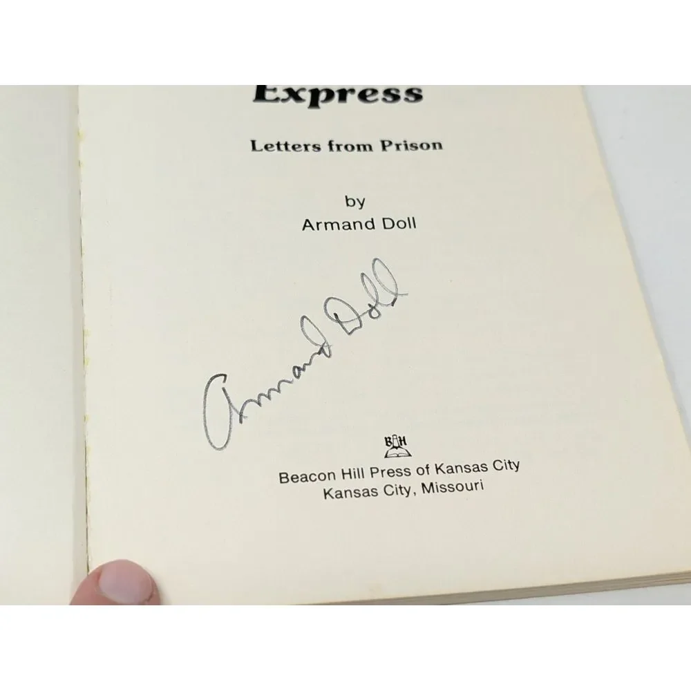 The Toothpaste Express Armand Doll Letters from Prison Missionary Memoir‎ Signed